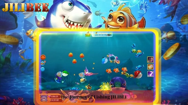 The Journey of Fishing JILIBEE